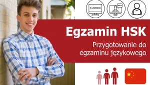 Kurs języka chińskiego przygotowujący do egzaminu "HSK" - dostęp do platformy e-learningowej
