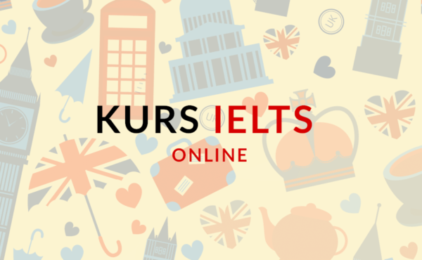 Kurs przygotowujący do egzaminu IELTS Online (International English Language Testing System).