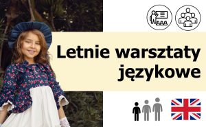 Letnie warsztaty językowe