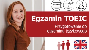 Kurs "TOEIC®" - dostęp do platformy e-learningowej