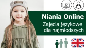Niania online - indywidualne zajęcia językowe dla dzieci