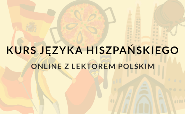 Nauka języka hiszpańskiego online z lektorem polskim w szkole językowej w warszawie.