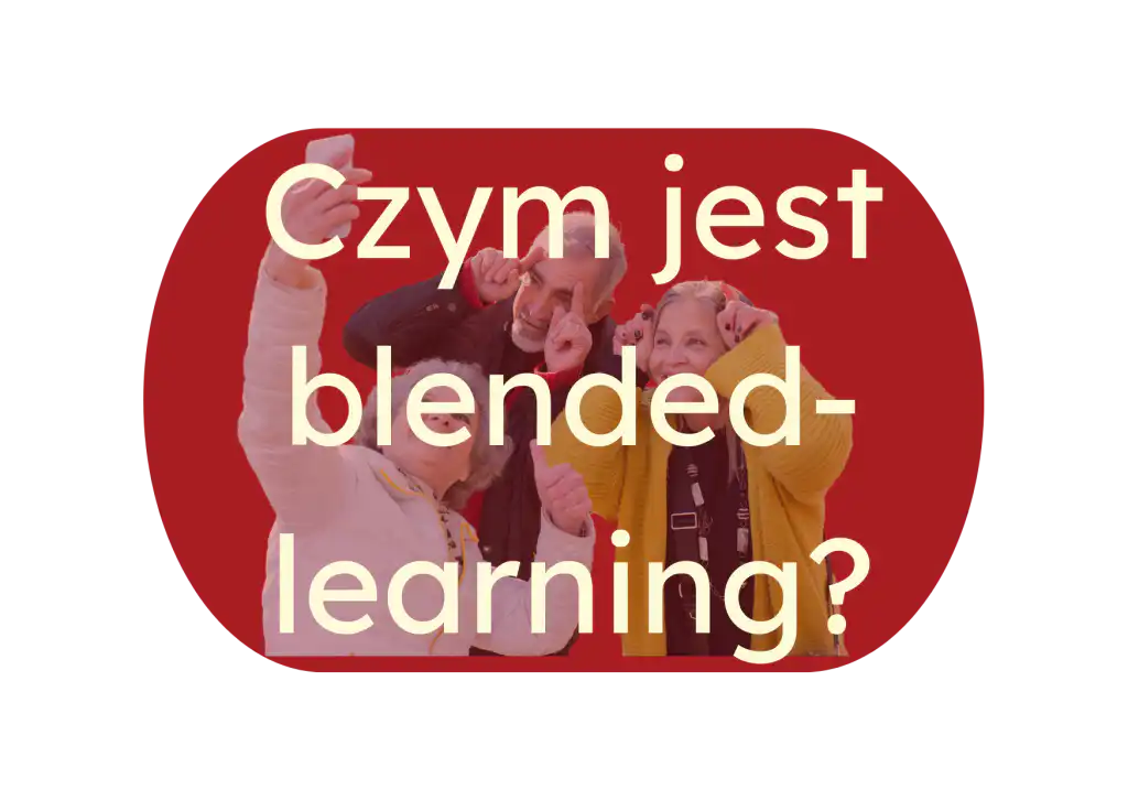 Blended learning kursy i zajęcia angielski dla seniorów online