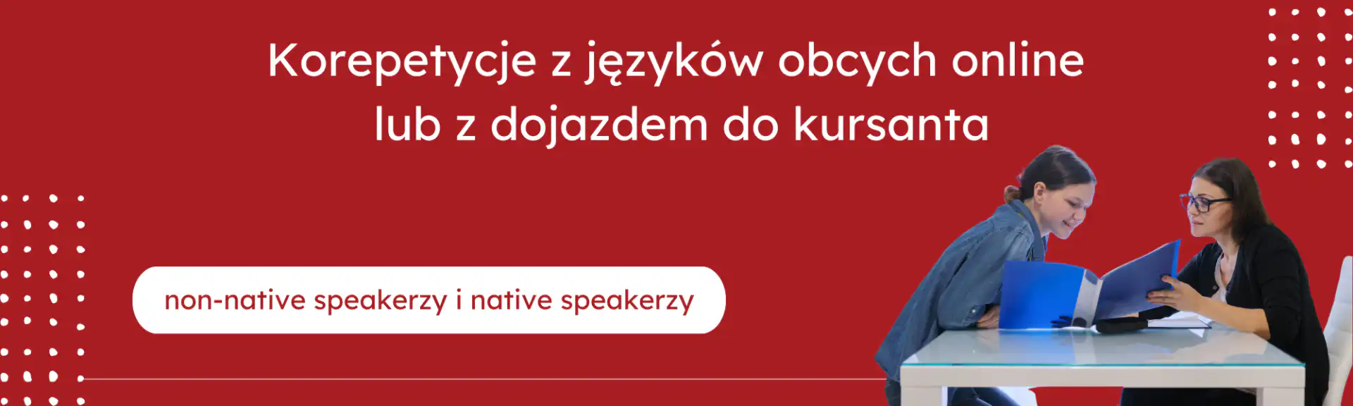 Korepetycje (korki) z języka angielskiego oraz innych języków obcych z dojazdem do kursanta w Warszawie i na terenie całej Polski lub e-korepetycje (e-korki) z angielskiego online