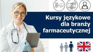 Angielski dla sektora medycznego nauka języka angielskiego i innych języków obcych angielski biznesowych angielski dla farmaceutów angielski medyczny online w szkole językowej