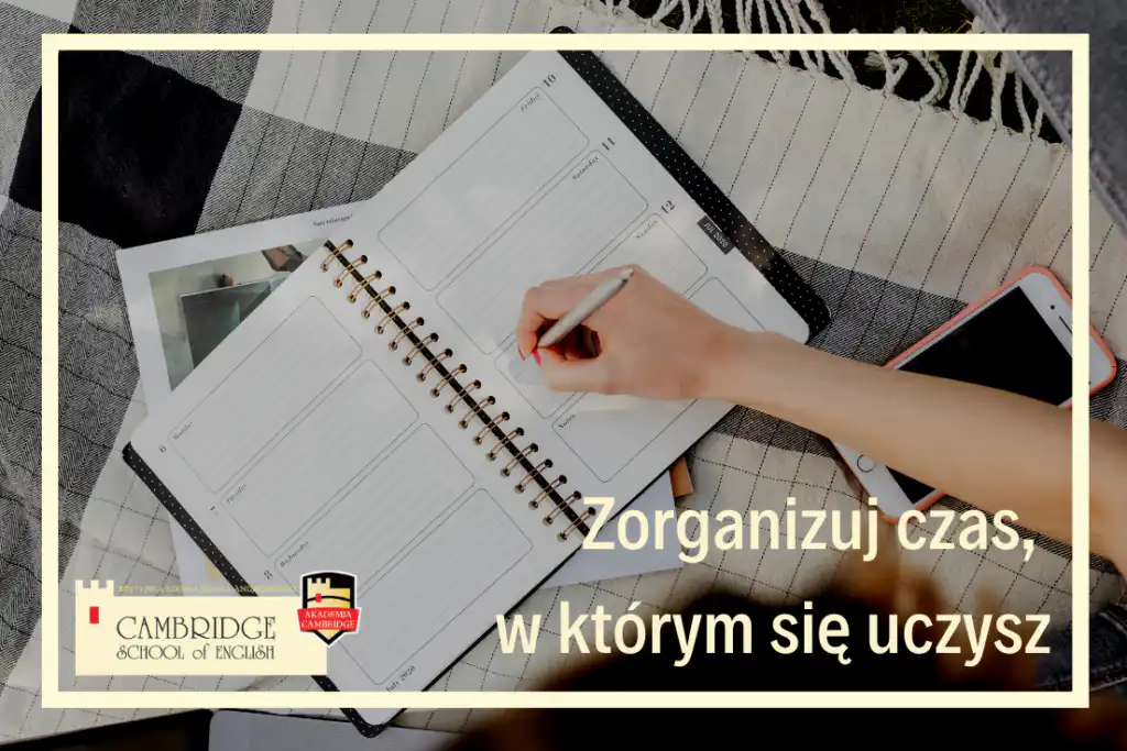 Jak zorganizować sobie czas na naukę angielskiego