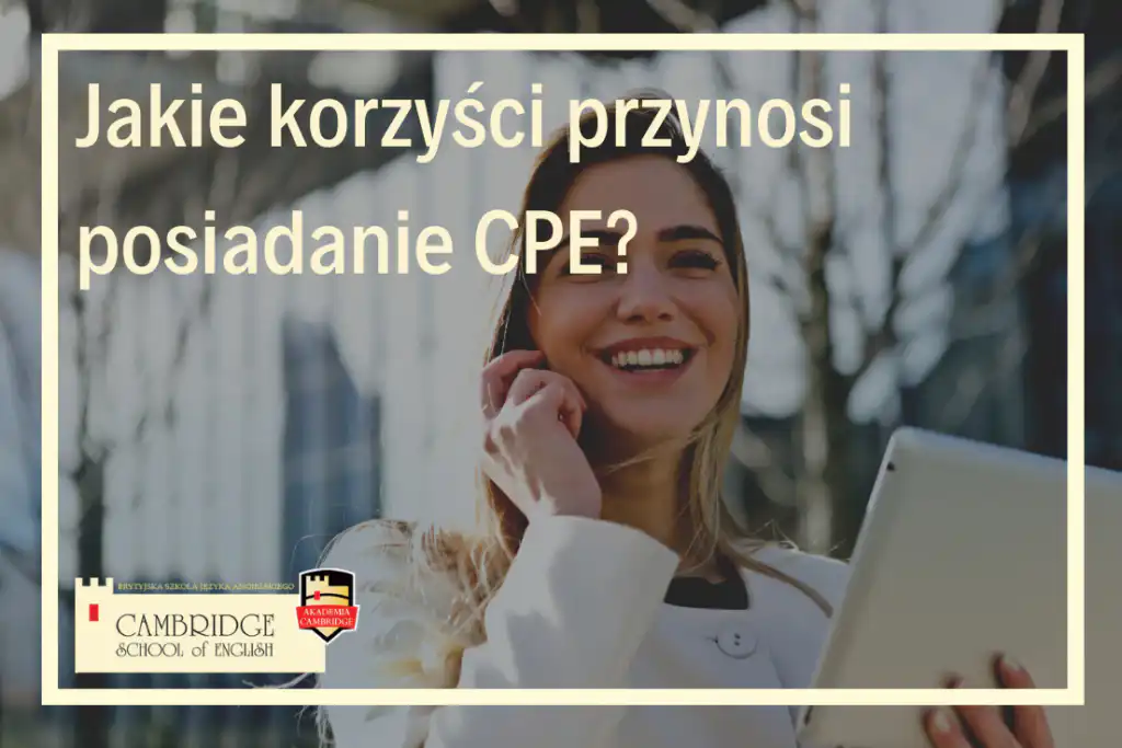kursy certyfikacyjne CPE Certificate of Proficiency in English exam courses c2 certification certyfikat online w szkole językowej