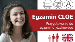 Kurs przygotowujący do egzaminu CLOE English Certification online