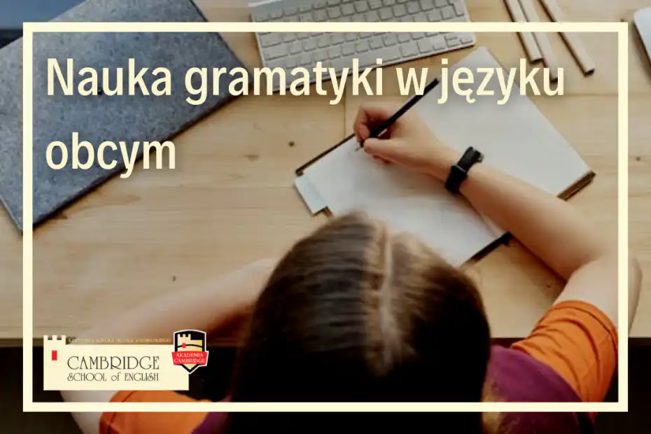 Nauka gramatyki w języku angielskim i innych językach obcych