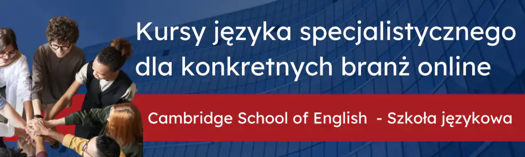 Kursy języka specjalistycznego dla konkretnych branż online