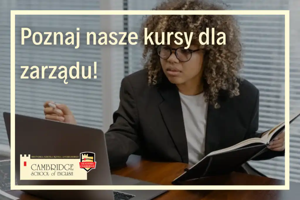 Kursy języka angielskiego biznesowego dla zarządu kurs Business English