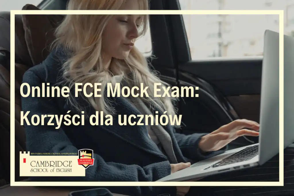 FCE mock exam FCE mock exam online Online mock exam FCE Online FCE mock exam FCE mock exams FCE mock exams online fce w szkole językowej online