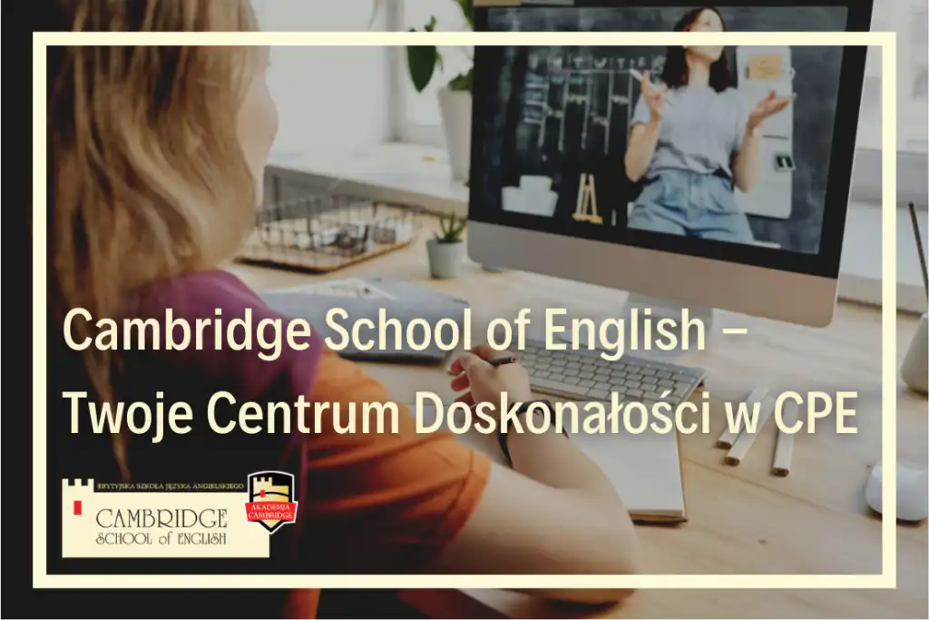CPE mock exam egzaminy próbne egzamin językowy przygotowanie do egzaminu językowego certyfikat CPE C2 w szkole językowej online