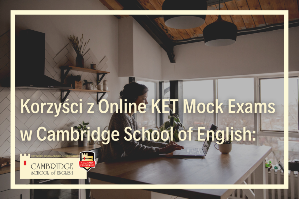 KET mock exam egzaminy próbne egzamin językowy przygotowanie do egzaminu językowego certyfikat KET w szkole językowej online