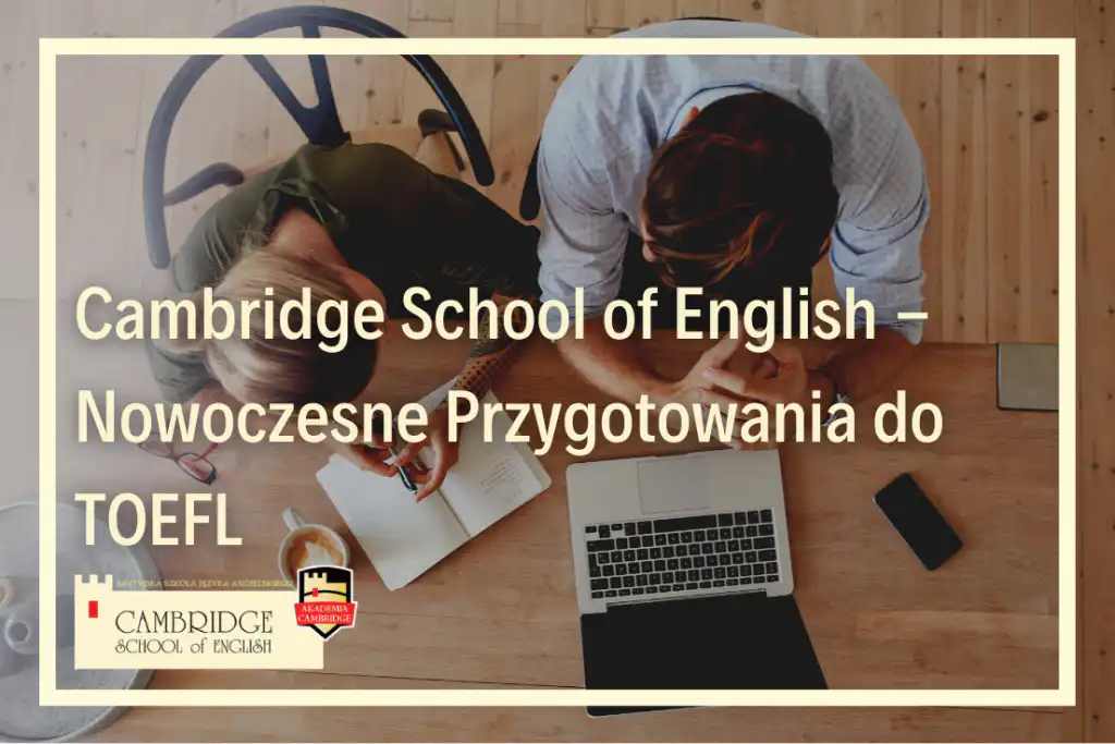 TOEFL mock exam egzaminy próbne egzamin językowy przygotowanie do egzaminu językowego certyfikat TOEFL w szkole językowej online