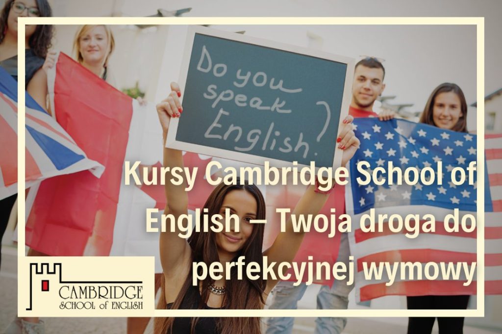 Jak zredukować polski akcent mówiąc po angielsku? Nauka angielskiego i innych języków obcych w szkole językowej online nauka akcentów
