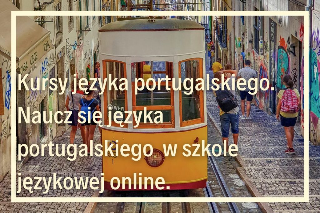 Język portugalski online Język hiszpański czy portugalski Czy warto jest uczyć się portugalskiego? Czy w Portugalii dogadam się po hiszpańsku? Gdzie mówi się po portugalsku?