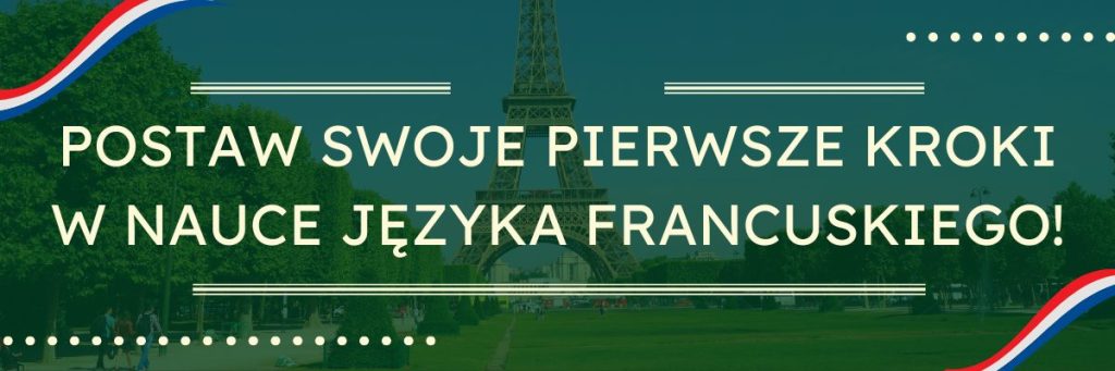 Język francuski w szkole językowej online - kursy języka francuskiego dla początkujących (A1) oraz dla zaawansowanych