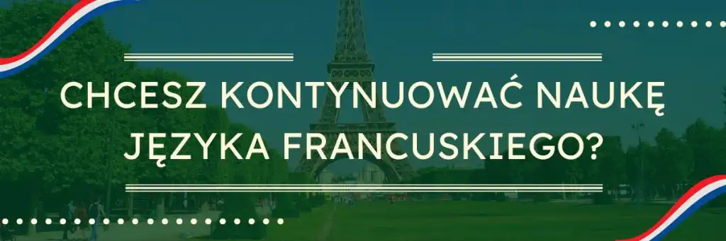 Język francuski w szkole językowej online - kursy języka francuskiego dla początkujących (A1) oraz dla zaawansowanych