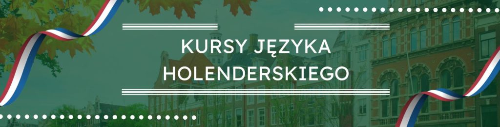 Kursy języka holenderskiego