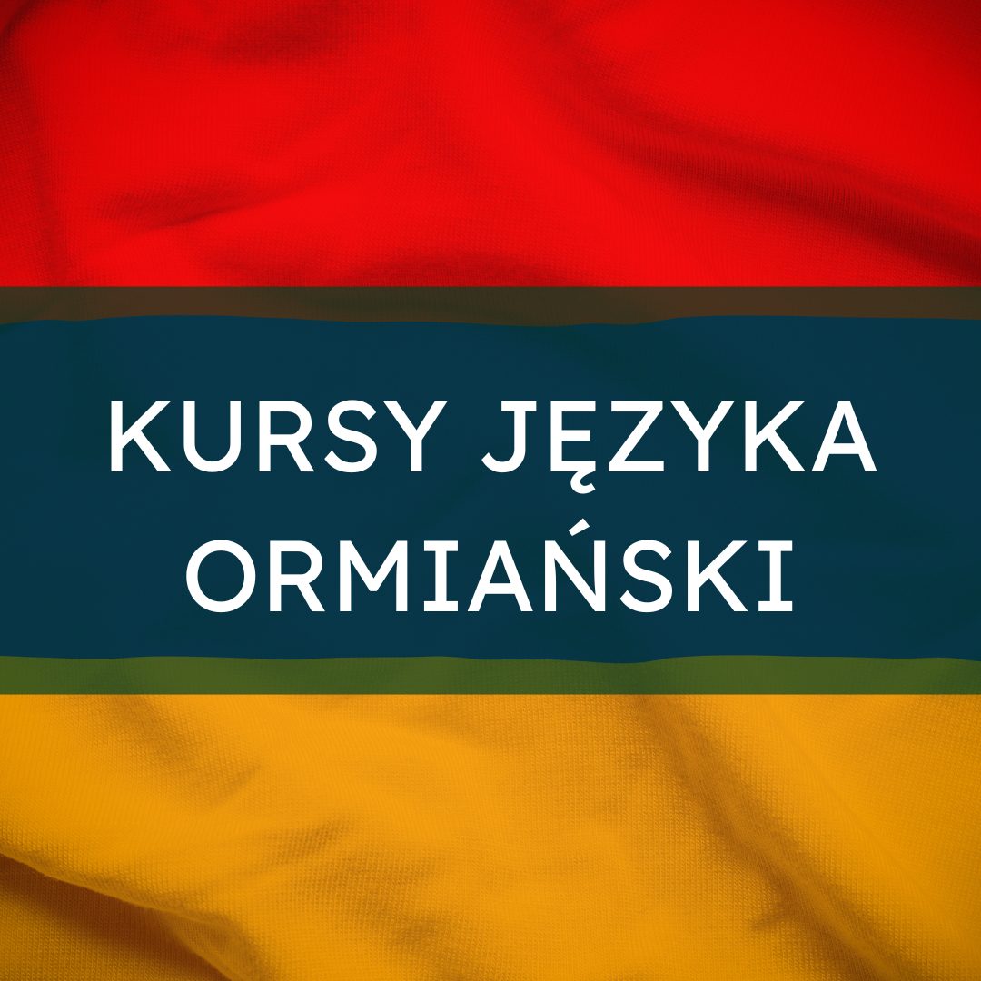 kursy-j-zyka-ormia-skiego-w-szkole-j-zykowej-szko-a-j-zykowa