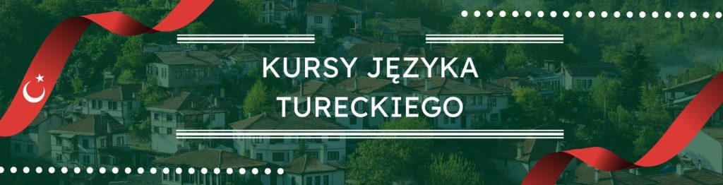 Kursy języka tureckiego