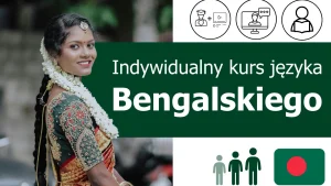 Kurs języka bengalskiego - indywidualny kurs językowy online