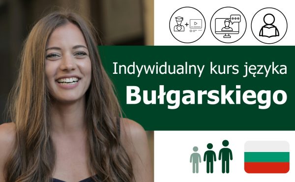 Kurs języka bułgarskiego - indywidualny kurs językowy online