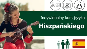 Kurs języka hiszpańskiego - indywidualny kurs językowy online