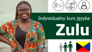 Kurs języka zulu - indywidualny kurs językowy online