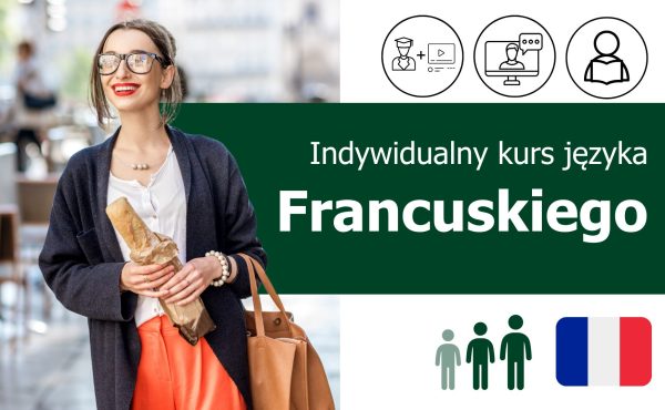 Kurs języka francuskiego - indywidualny kurs językowy online