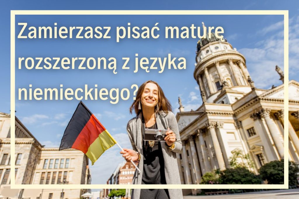 szkoła języków obcych online przygotowanie do matury z języka niemieckiego na poziomie rozszerzonym