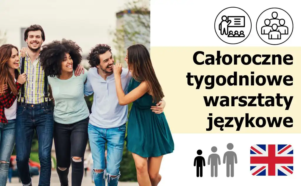 Całoroczne tygodniowe warsztaty językowe