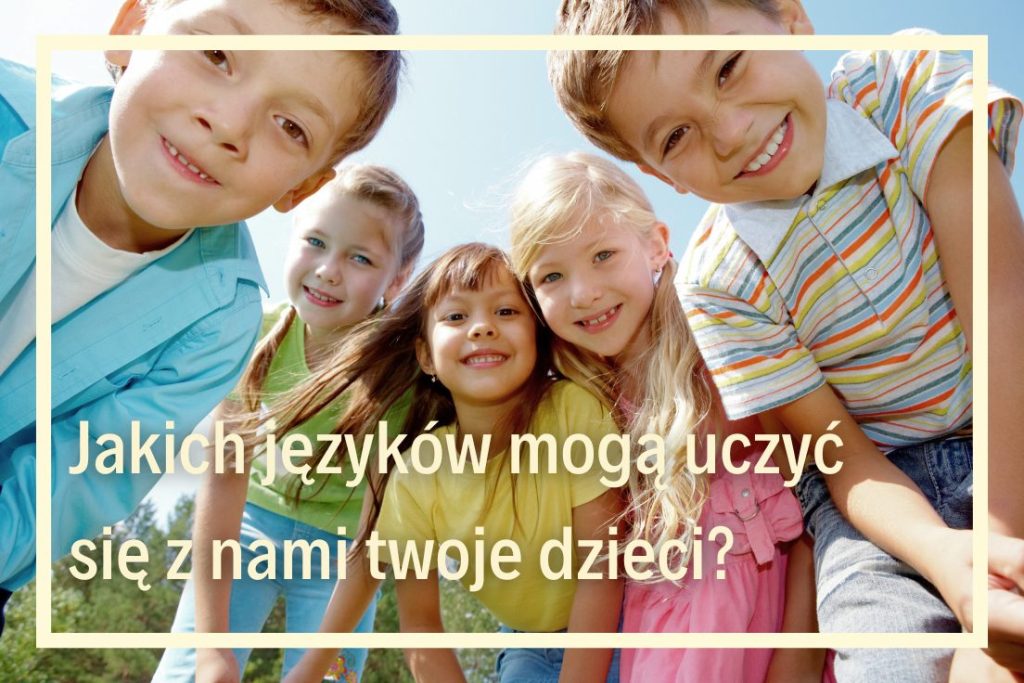 kursy języków obcych dla dzieci szkoła języków obcych online