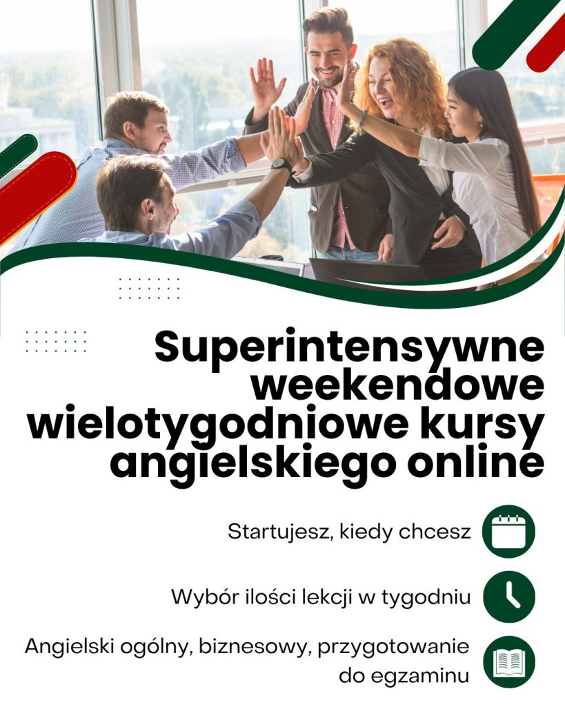 Całoroczne superintensywne weekendowe kursy angielskiego online