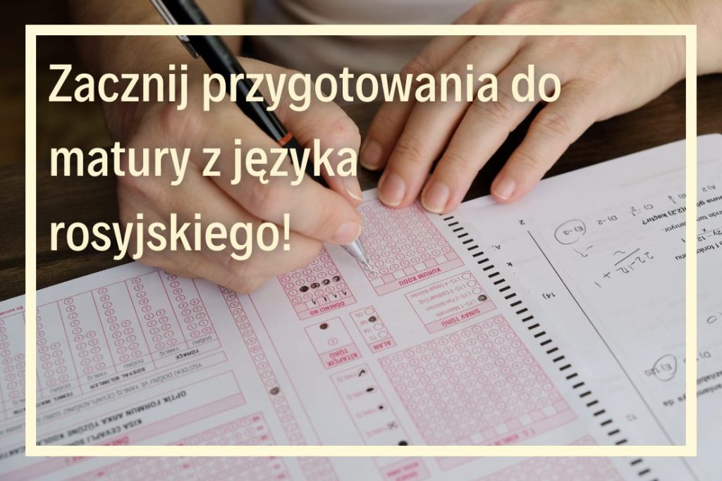 Korepetycje przygotowujące do matury z języka rosyjskiego szkoła języków obcych online
